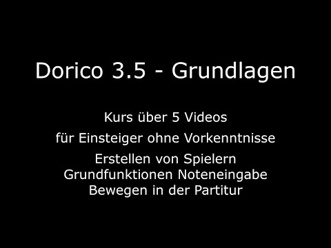 Dorico 3.5 Grundlagenkurs - Erste Töne 1/5