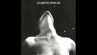 Cigarettes After Sex - I&#39;m a Firefighter Lyrics