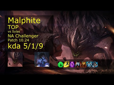 Malphite Top vs Sylas - NA Challenger 5/1/9 Patch 10.24 Gameplay