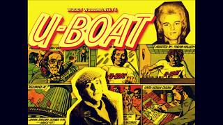 Woody Woodmansey's U-Boat-Oo la la