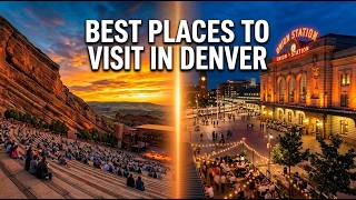 Best Places to Visit in Denver Red Rocks Amphitheatre & Union Station