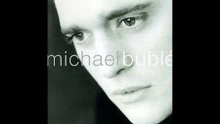 Michael Buble  -  Put Your Head On My Shoulder