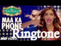 Maa ka phone aaya ringtone