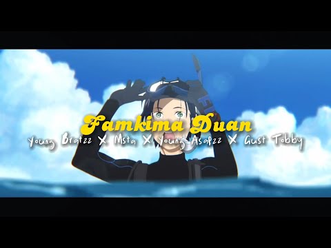 Young Bratzz - FAMKIMA DUAN ft. Msta, Young Asapzz, Gust Tobby (Prod. J_chh4na)