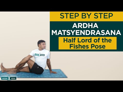 Ardha Matsyendrasana (Half Lord of the Fishes Pose)How to Do by Yogi Ritesh - Siddhi Yoga