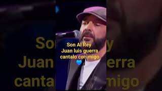 Son Al Rey Juan luis guerra 💙 💪 @juanluisguerra