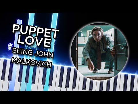 Puppet Love (Being John Malkovich OST) - Piano Tutorial