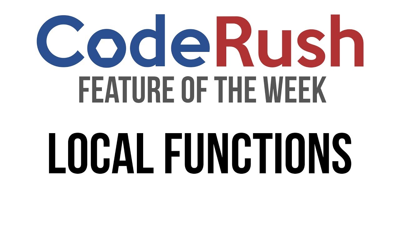 CodeRush FotW: Local Functions