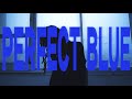 Lelo Perfect Blue Official Music Video