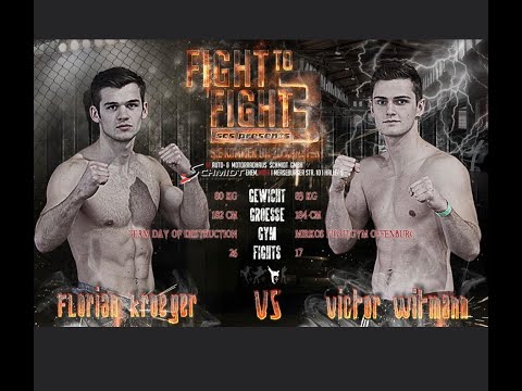 Fight To Fight 3   2014:  Florian Kroeger vs Victor Witman