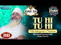 TU HI TU HI WAHEGURU SIMRAN HD DAY 35 CHALIYA 2024 AMRITVELA TRUST