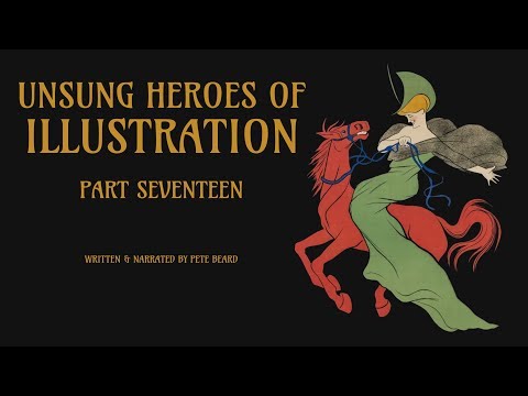 UNSUNG HEROES OF ILLUSTRATION PART 17