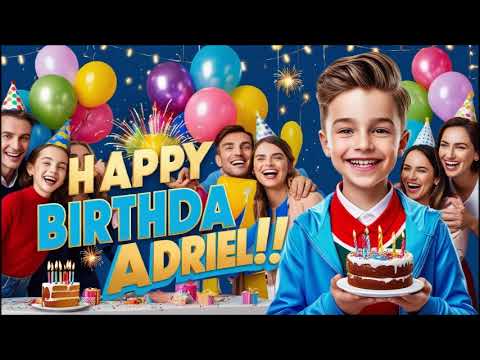 🎁🤩 Happy Birthday, Adriel (Sana Helwa Ya Adriel) (Happy Birthday Adriel) #Birthday #Adriel 💞🥳