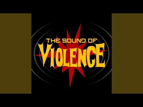 The Sound of Violence