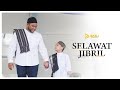 Selawat Jibril Membuka Pintu Rezeki 8 Jam