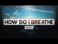 Mario - How Do I Breathe [Lyrics] 🎵