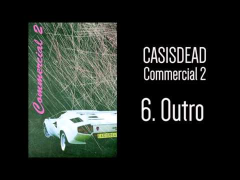 CASisDEAD- Commercial 2: Outro