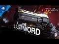 Destiny 2: Forsaken Annual Pass - Last Word Trailer | PS4