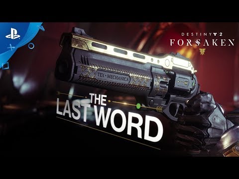 Destiny 2: Forsaken Annual Pass - Last Word Trailer