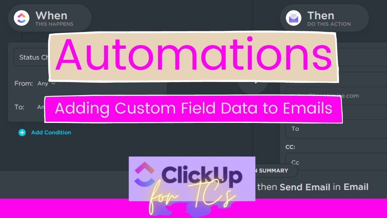 Add Custom Field Data in Your ClickUp Emails Using Automations