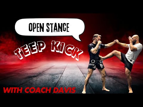 How to Control the Fight with the Open Stance Teep