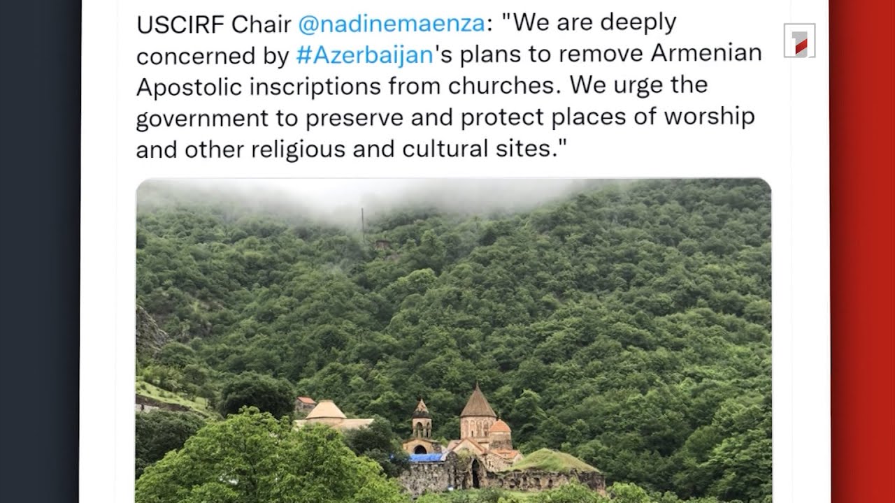 ԱՄՆ կրոնական ազատության հանձնաժողովը՝ Արցախի հայկական հուշարձանների մասին