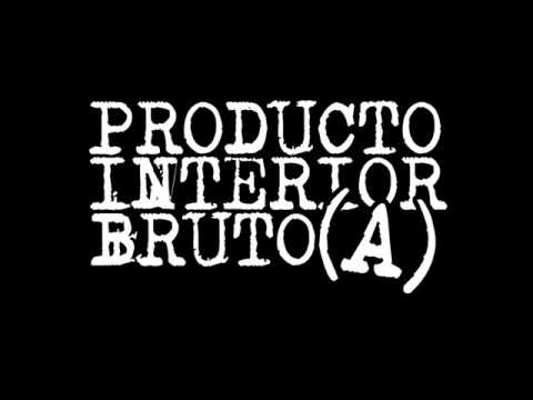 Producto Interior Bruto - Ahora y siempre anti PGB