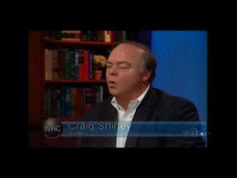 White House Chronicles with Craig Shirley, author of "Rendezvous with Destiny" Pt 2 of 3