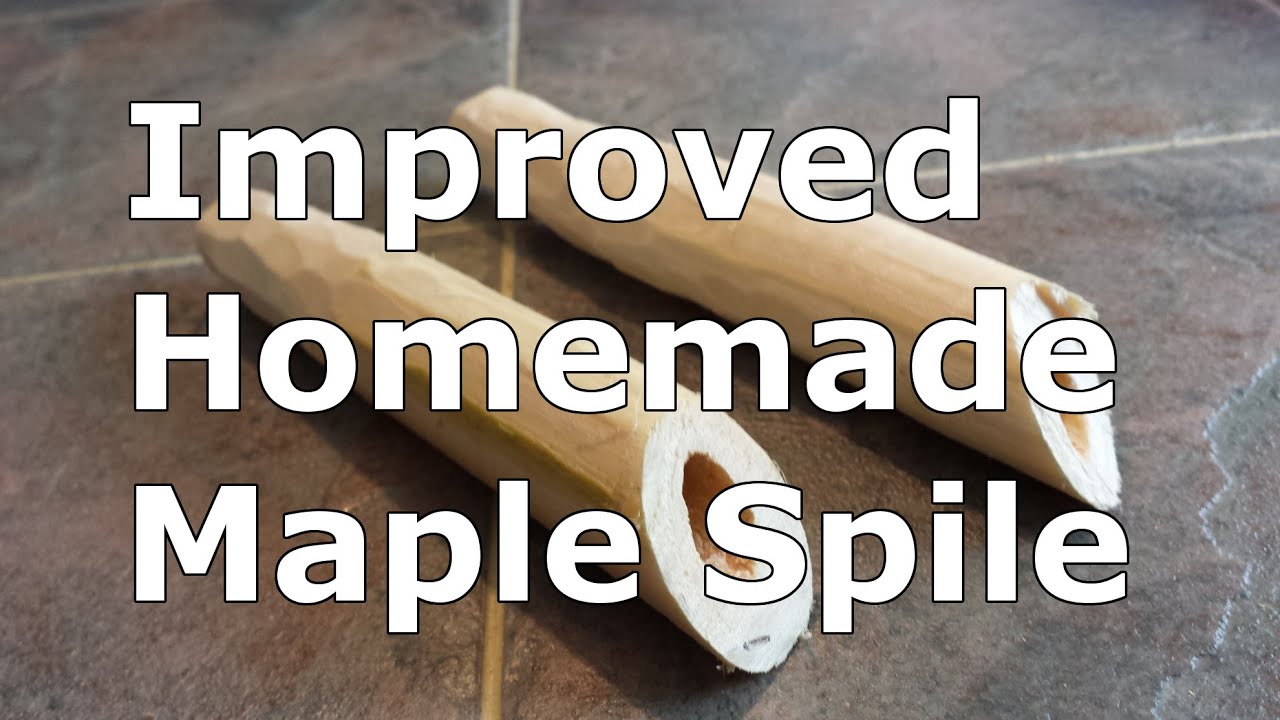 Improved Homemade Maple Tap