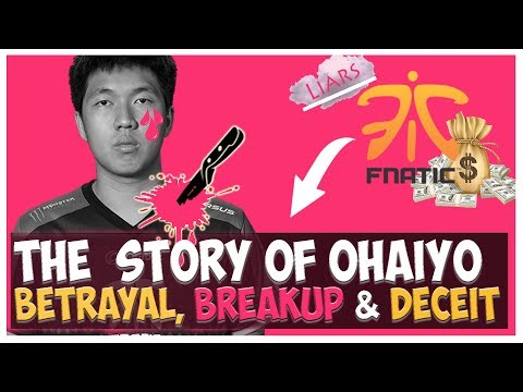 Fnatic Betray Ohaiyo, Why Teams Only care about Money, The True Story of Ohaiyo, Drama in Fnatic EE