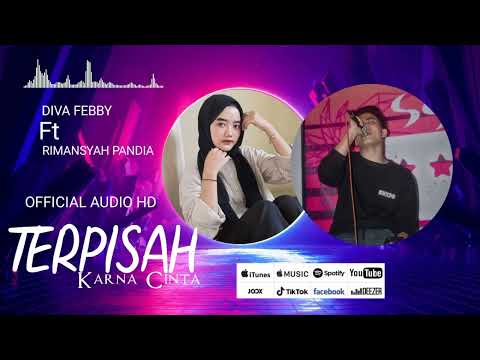 Rimansyah Pandia Ft Diva Febby - Terpisah Karna Cinta (Official Music HD)