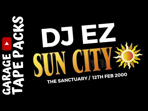 DJ EZ | Sun City | 21st Century | The Valentines Showcase | 12th Feb 2000 | Garage Tape Packs