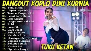 Download lagu TUKU KETAN DINI KURNIA VIRAL DI TIKTOK FULL ALBUM LAGU OSING BANYUWANGI! ADA KOPLO mp3 Download lagu TUKU KETAN DINI KURNIA VIRAL DI TIKTOK FULL ALBUM LAGU OSING BANYUWANGI! ADA KOPLO mp3