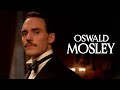 Oswald Mosley || Peaky Blinders