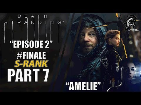 Death Stranding Gameplay Walkthrough [HARD] Part 7 "Episode 2" #Finale S-Rank | CenterStrain01