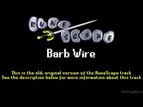 Old RuneScape Soundtrack: Barb Wire