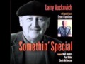 Larry Vuckovich - Somethin' Special - Somethin' Special