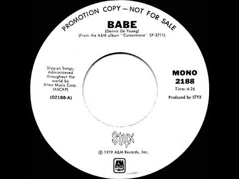 1979 Styx - Babe (mono radio promo 45)