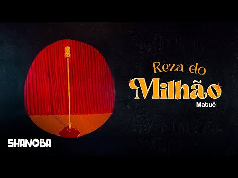 Reza Do Milhão - Matuê