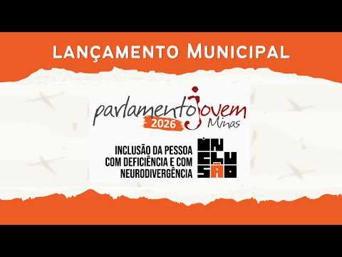 Lançamento Municipal do Parlamento Jovem 2026 - AFREDO VASCONCELOS - 23/03/2026