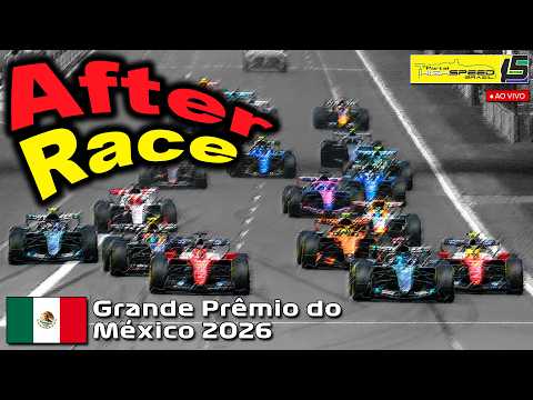 🏁 AO VIVO | Fórmula 1 - GP do México 2026 | AFTER RACE