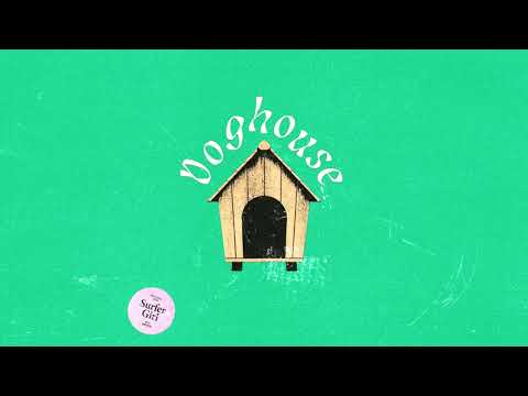Surfer Girl with Shwayze - Doghouse (Official Audio)