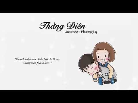 Thằng Điên  |  Justatee ft Phương Ly  |  Lyrics