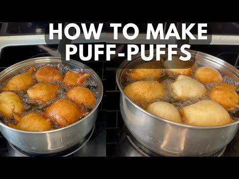 HOW TO MAKE PUFF-PUFFS // HOW TO MAKE AMAGWINYA