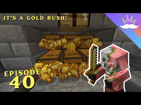 EPIC GOLD RUSH! Minecraft S2 EP 40