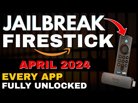 JAILBREAK The Amazon FIRESTICK & FIRE TV APRIL UPDATE 2024 [SIMPLE TUTORIAL]