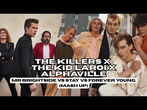 The Killers – Mr. Brightside vs The Kid LAROI – Stay vs Alphaville – Forever Young (DJ EARWORM)