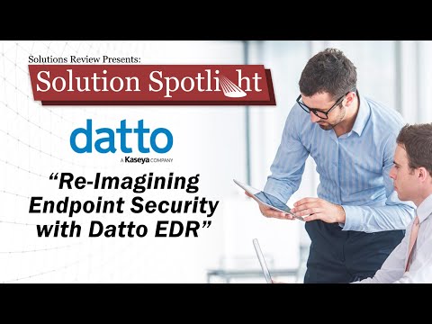 TechDogs-"Re-Imagining Endpoint Security with Datto EDR"