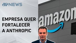 Amazon investe US$ 4 bilhões em startup de IA