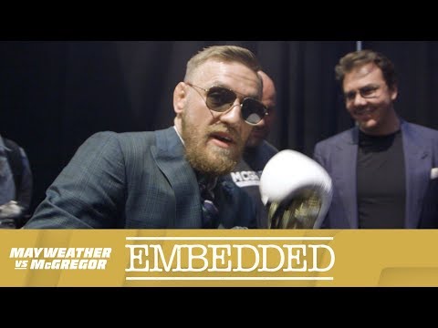 Mayweather vs McGregor Embedded: Vlog Series - Episode 4